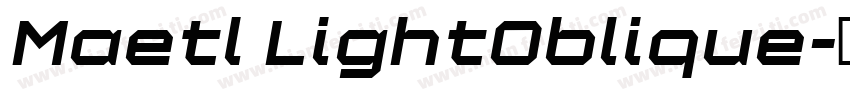 Maetl LightOblique字体转换